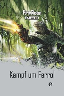 Perry rhodan neo - neo, kampf