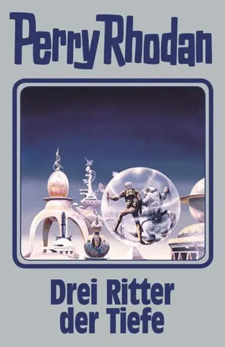 Perry rhodan band 144 drei - perry, 144.